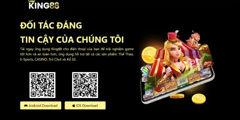 Thao Tác Tải King88 Chính Xác Nhất Trên Từng Hệ Điều Hành